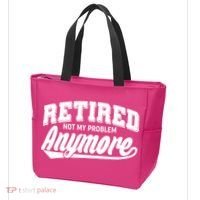 Funny Retired Not My Problem Anymore Tote Bag thumb 3