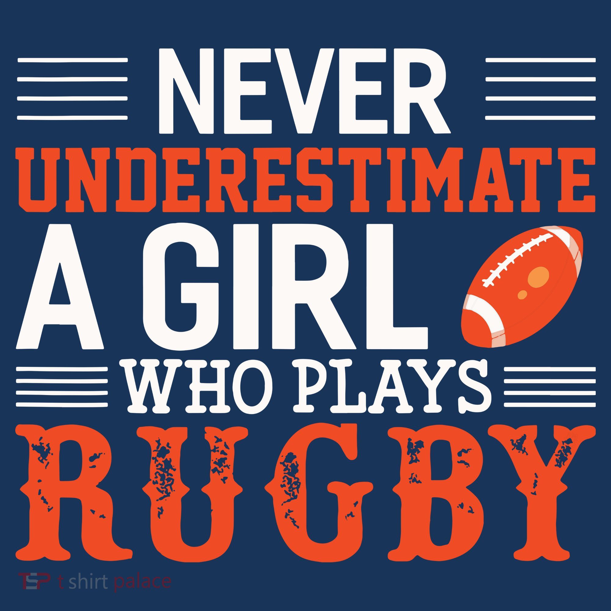 Funny Rugby Never Underestimate A Girl Who Plays Rugby Sweatshirt