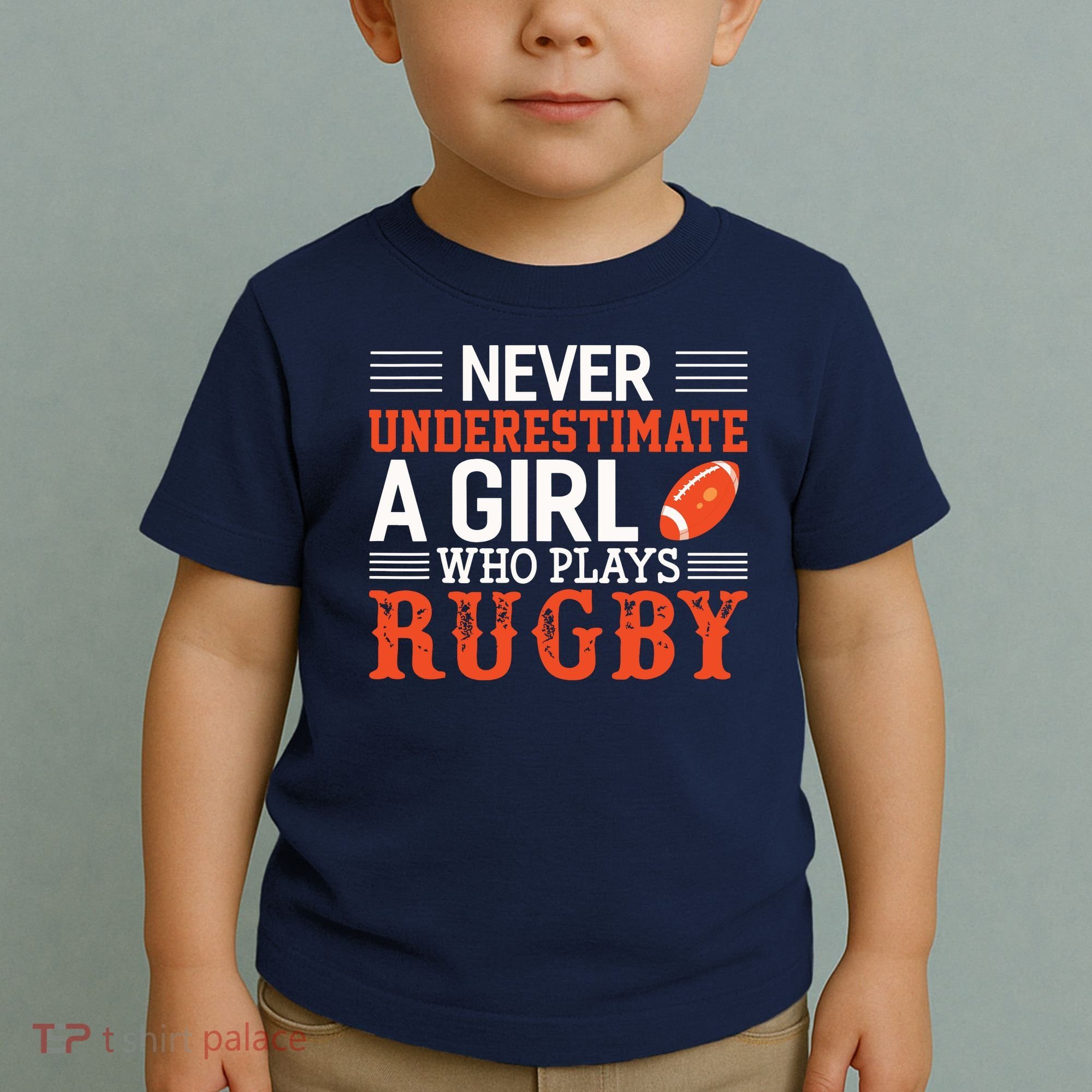 Funny Rugby Never Underestimate A Girl Who Plays Rugby Toddler T-Shirt