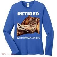 Funny Retired Not My Problem Anymore Gift Funny Cat Retirement Gift Women's Long Sleeve Shirt thumb 0