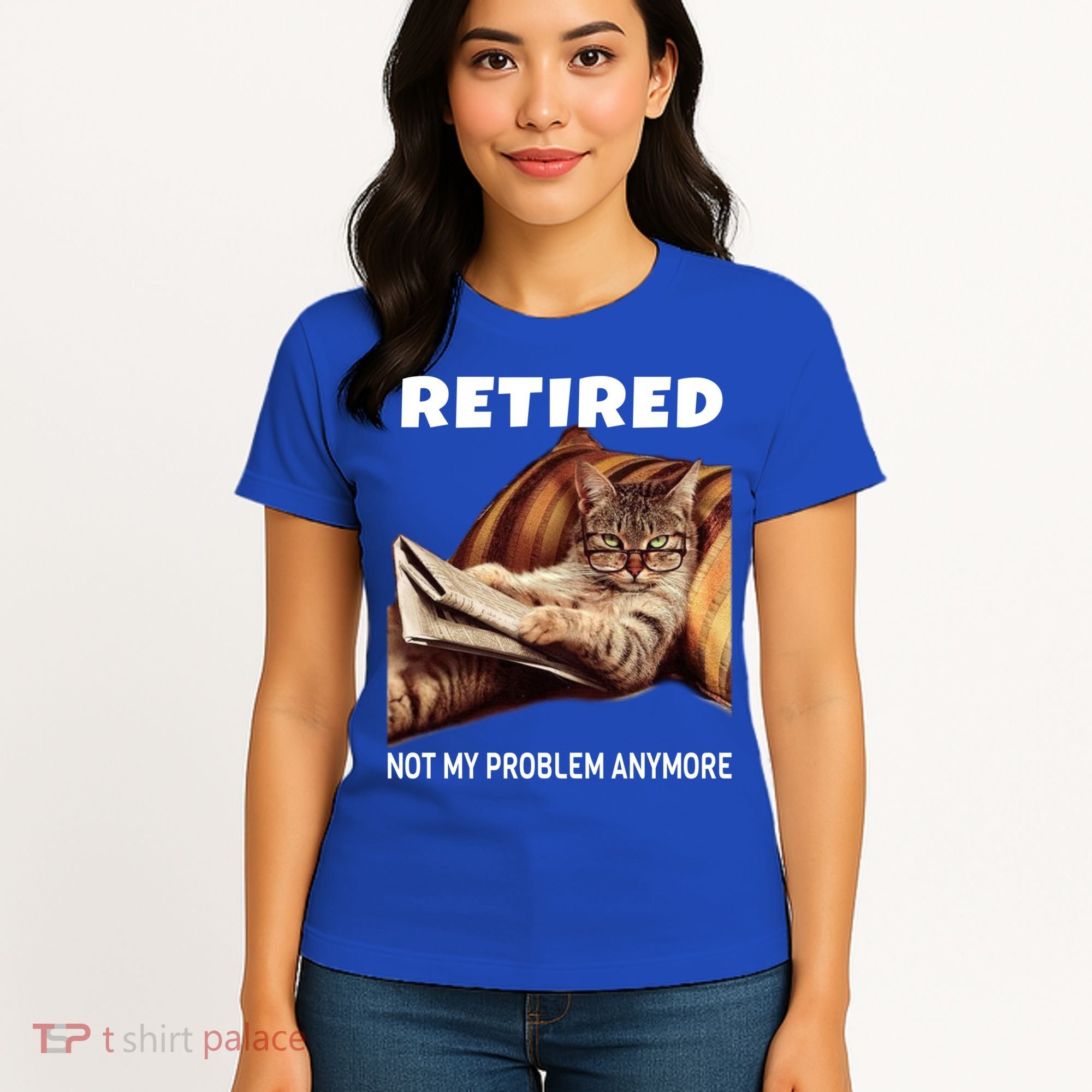 Funny Retired Not My Problem Anymore Gift Funny Cat Retirement Gift Women's T-Shirt