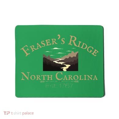 FraserS Ridge North Carolina 1767 Sassenach Mousepad