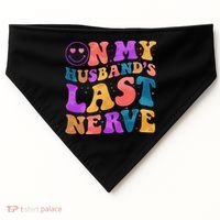 Funny Retro On My Husband's Last Nerve USA-Made Doggie Bandana thumb 0