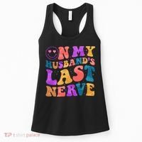 Funny Retro On My Husband's Last Nerve Women's Tank Top thumb 0