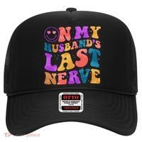 Funny Retro On My Husband's Last Nerve Hat thumb 0