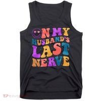 Funny Retro On My Husband's Last Nerve Tank Top thumb 0