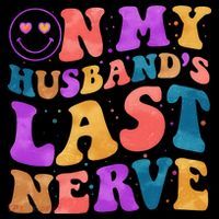 Funny Retro On My Husband's Last Nerve Women's Long Sleeve Shirt thumb 2