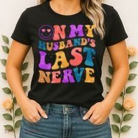 Funny Retro On My Husband's Last Nerve Women's T-Shirt thumb 2