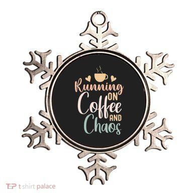 Funny Running on Coffee and Chaos Saying Coffee Addict Humor Ornament