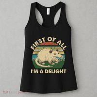Funny Retro Opossum First Of All Im A Delight Women's Tank Top thumb 3