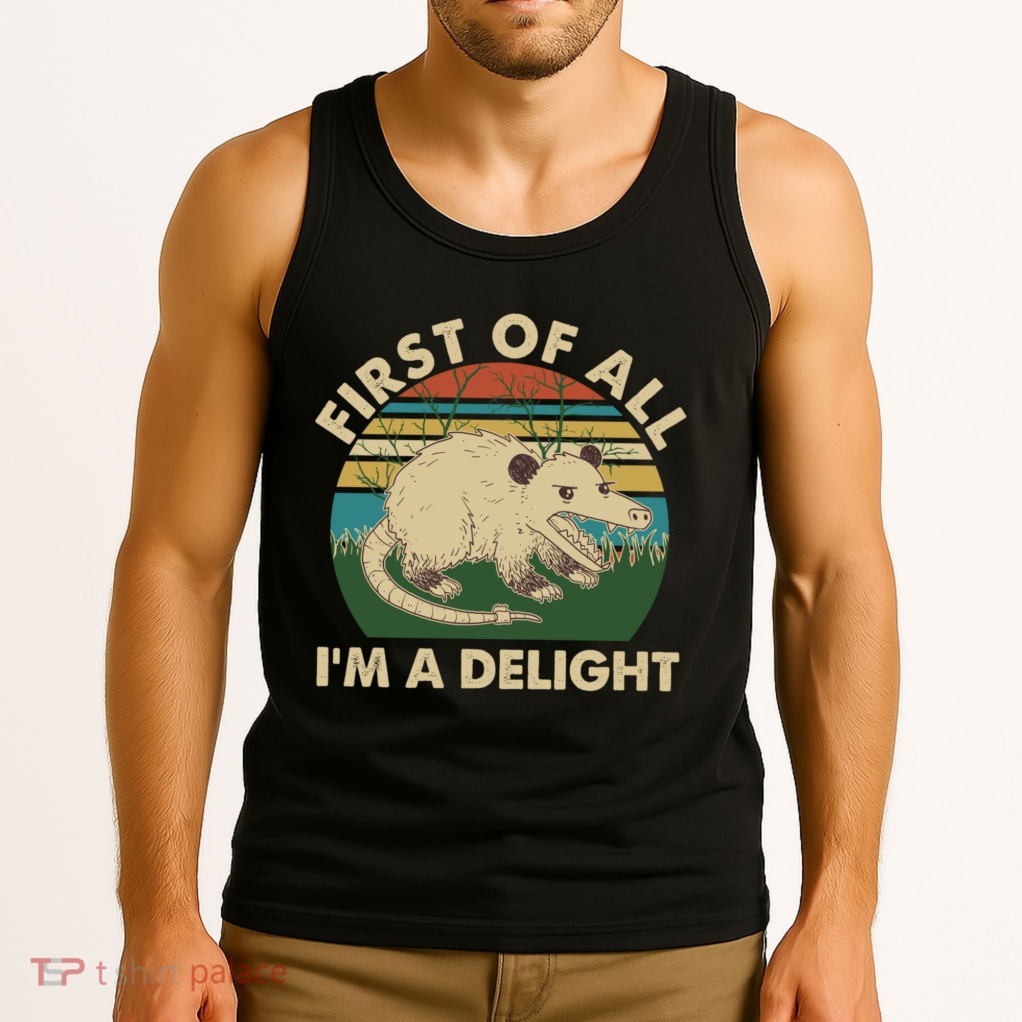 Funny Retro Opossum First Of All Im A Delight Tank Top