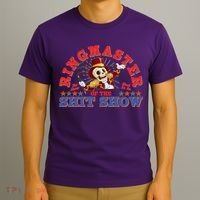 Funny Ringmaster Of The Shit Show The Show Must Go On T-Shirt thumb 3