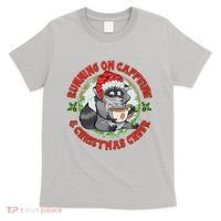 Funny Running On Caffeine And Christmas Cheer Coffee Raccoon T-Shirt thumb 0