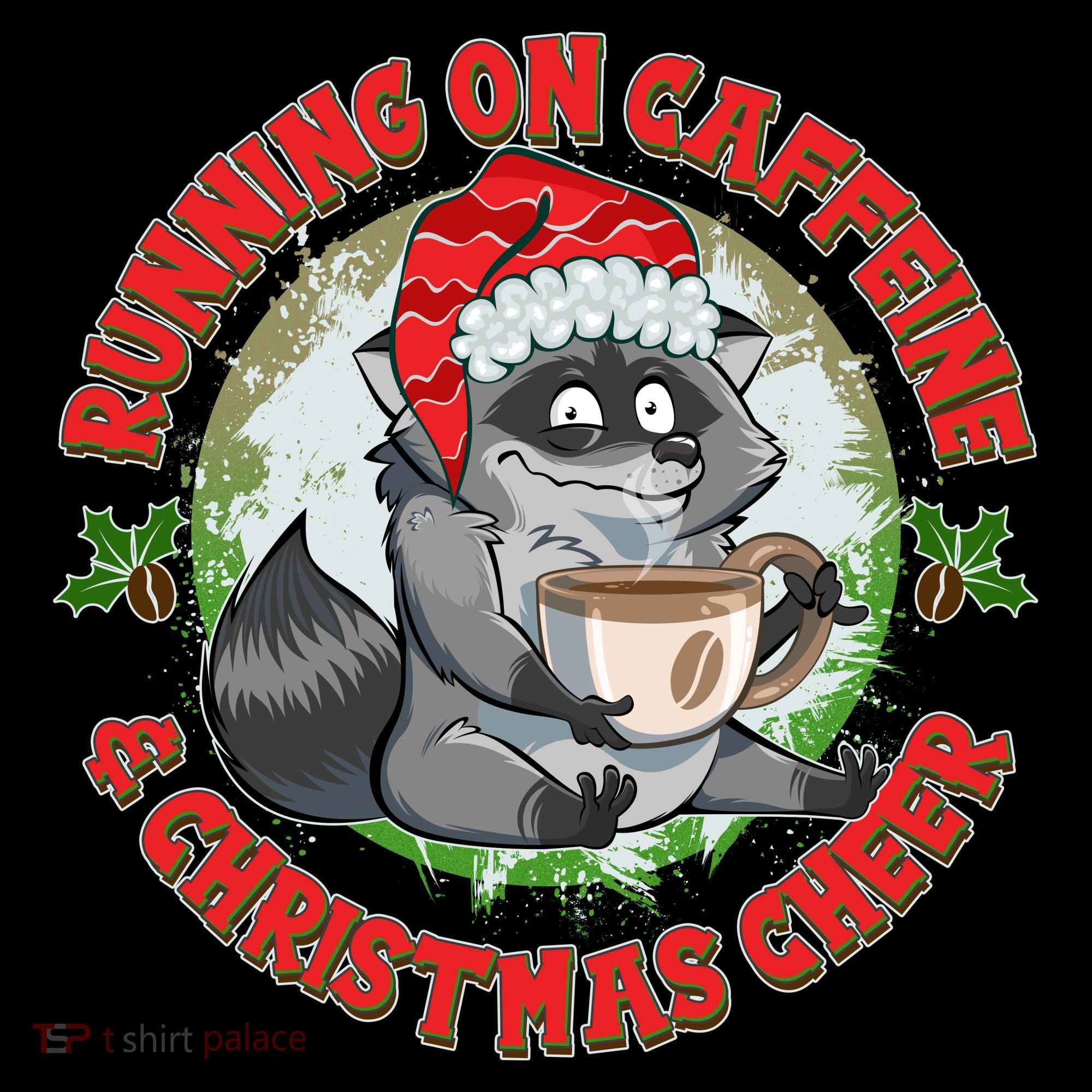 Funny Running On Caffeine And Christmas Cheer Coffee Raccoon Coffee Mug