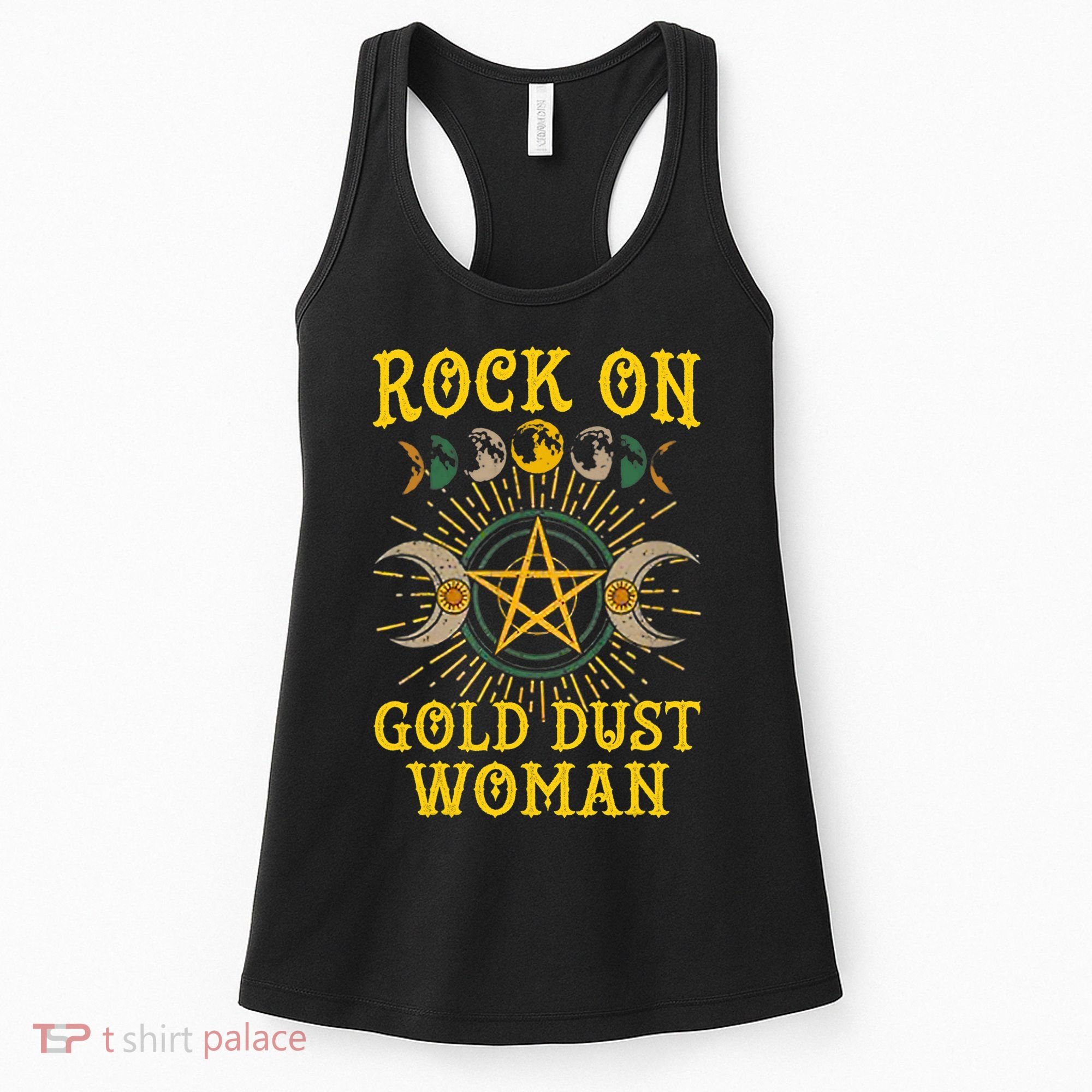 Funny Rock On Gold Dust Woman Gift For Birthday Women's Tank Top