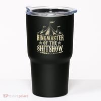 Funny Ringmaster Of The Shitshow Circus Staff Shit Show Tumbler thumb 0