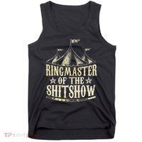 Funny Ringmaster Of The Shitshow Circus Staff Shit Show Tank Top thumb 0