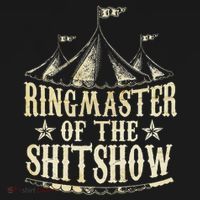 Funny Ringmaster Of The Shitshow Circus Staff Shit Show Tank Top thumb 6