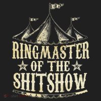Funny Ringmaster Of The Shitshow Circus Staff Shit Show Golf Towel thumb 3