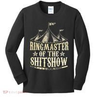 Funny Ringmaster Of The Shitshow Circus Staff Shit Show Kids Long Sleeve Shirt thumb 0