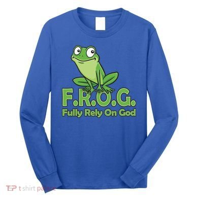Frog Fully Rely On God Long Sleeve Shirt