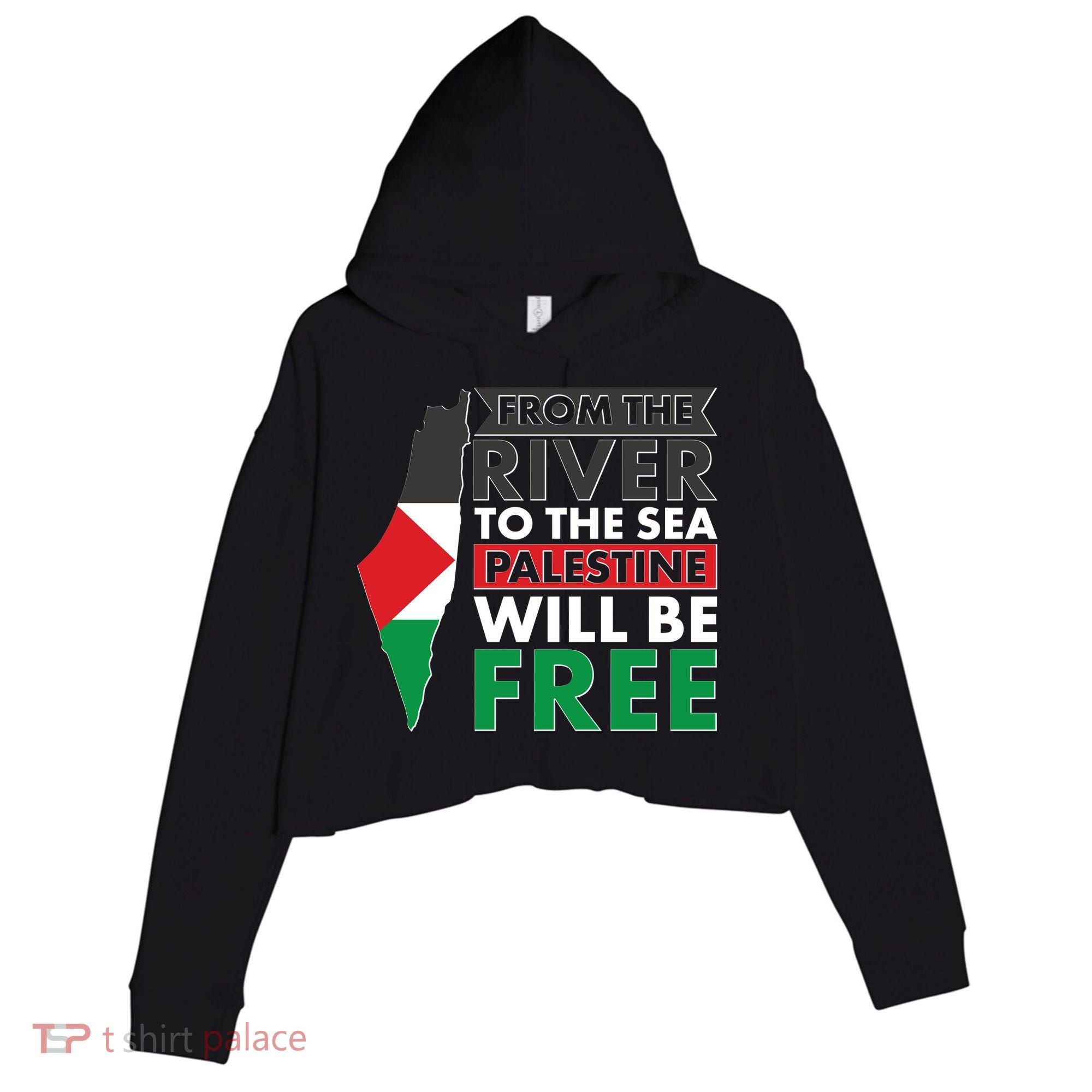 From The River To The Sea Palestine Will Be Free Crop Fleece Hoodie
