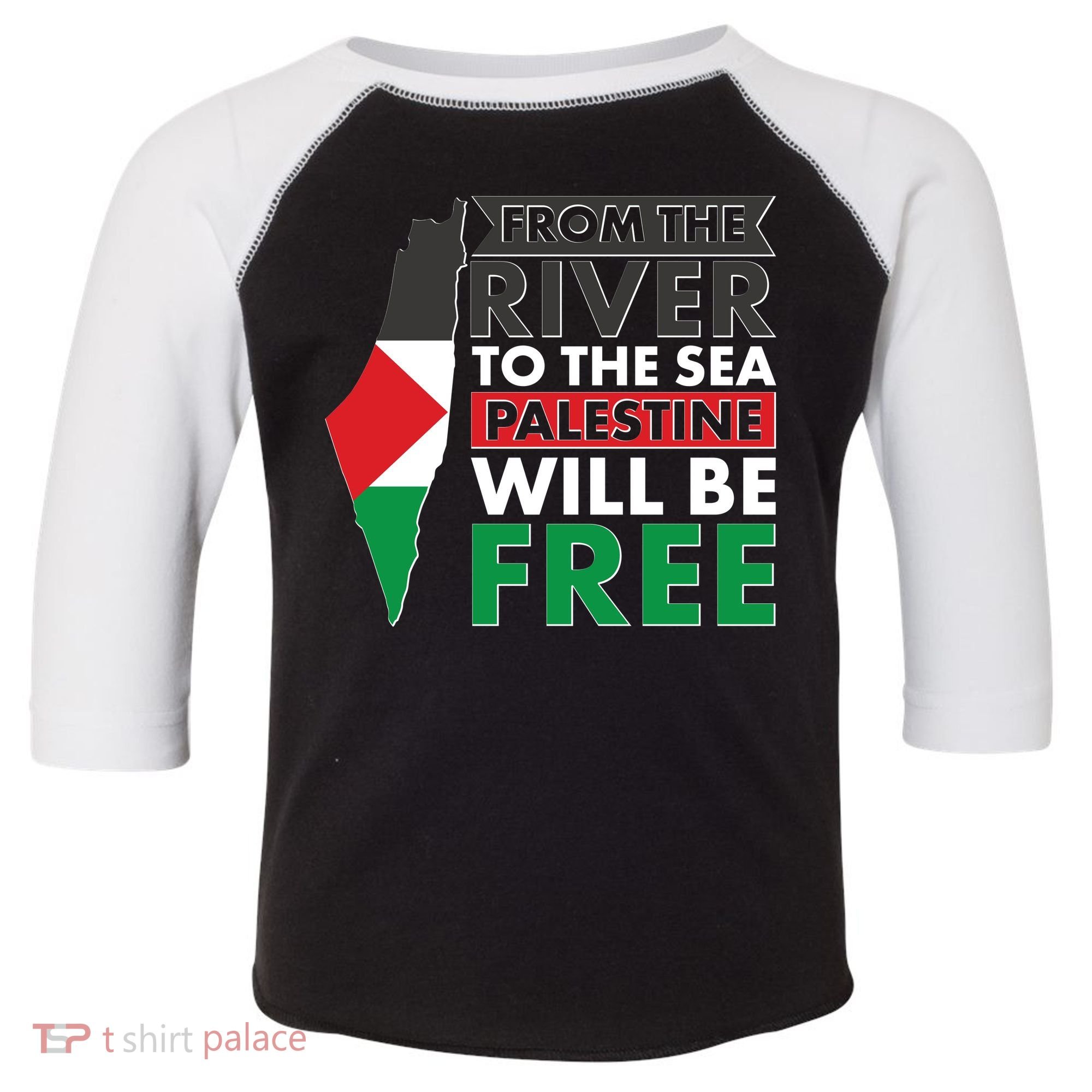 From The River To The Sea Palestine Will Be Free Toddler Fine Jersey T-Shirt