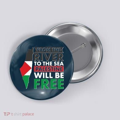 From The River To The Sea Palestine Will Be Free Button