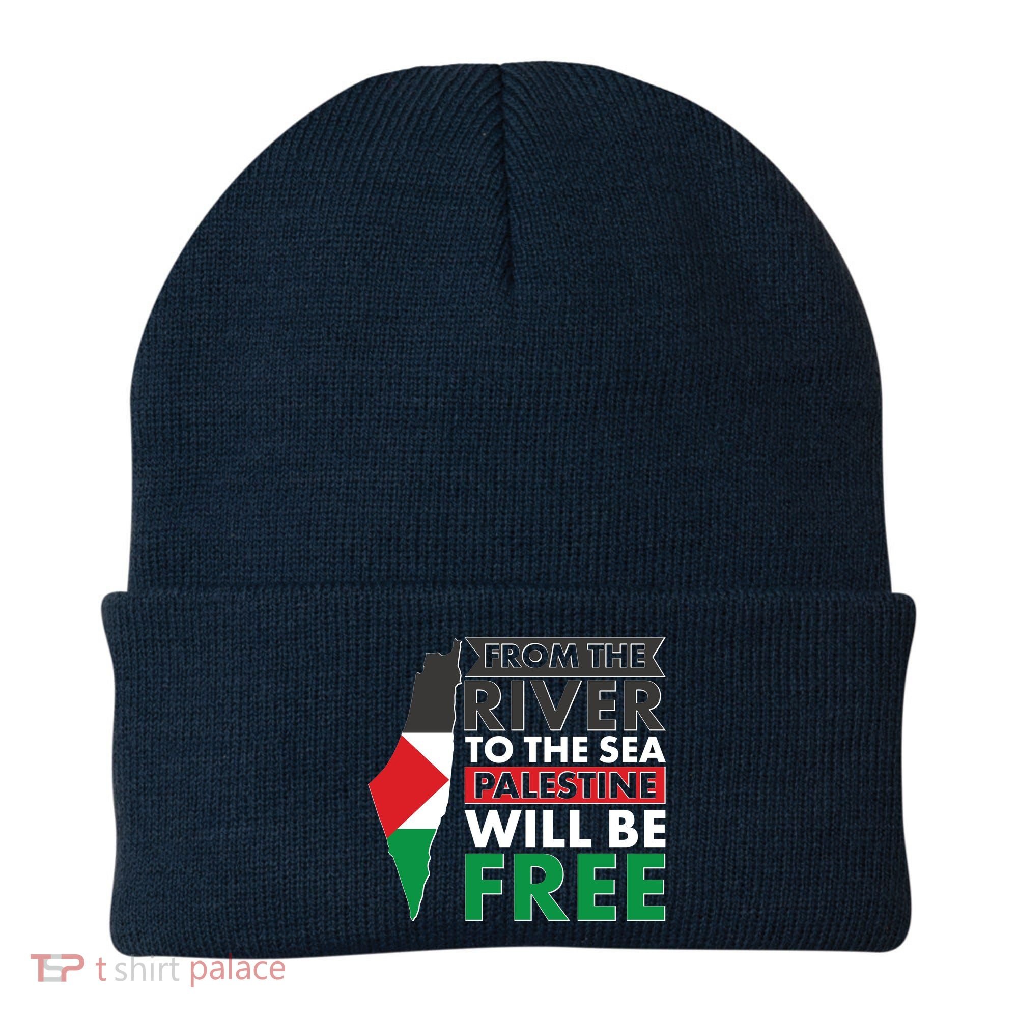 From The River To The Sea Palestine Will Be Free Beanie