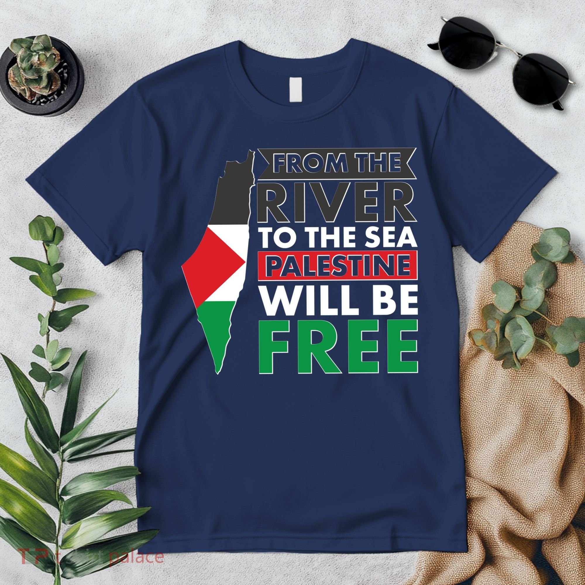 From The River To The Sea Palestine Will Be Free Premium T-Shirt