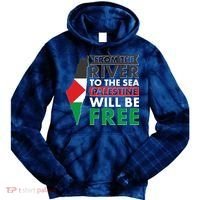 From The River To The Sea Palestine Will Be Free Tie Dye Hoodie thumb 0