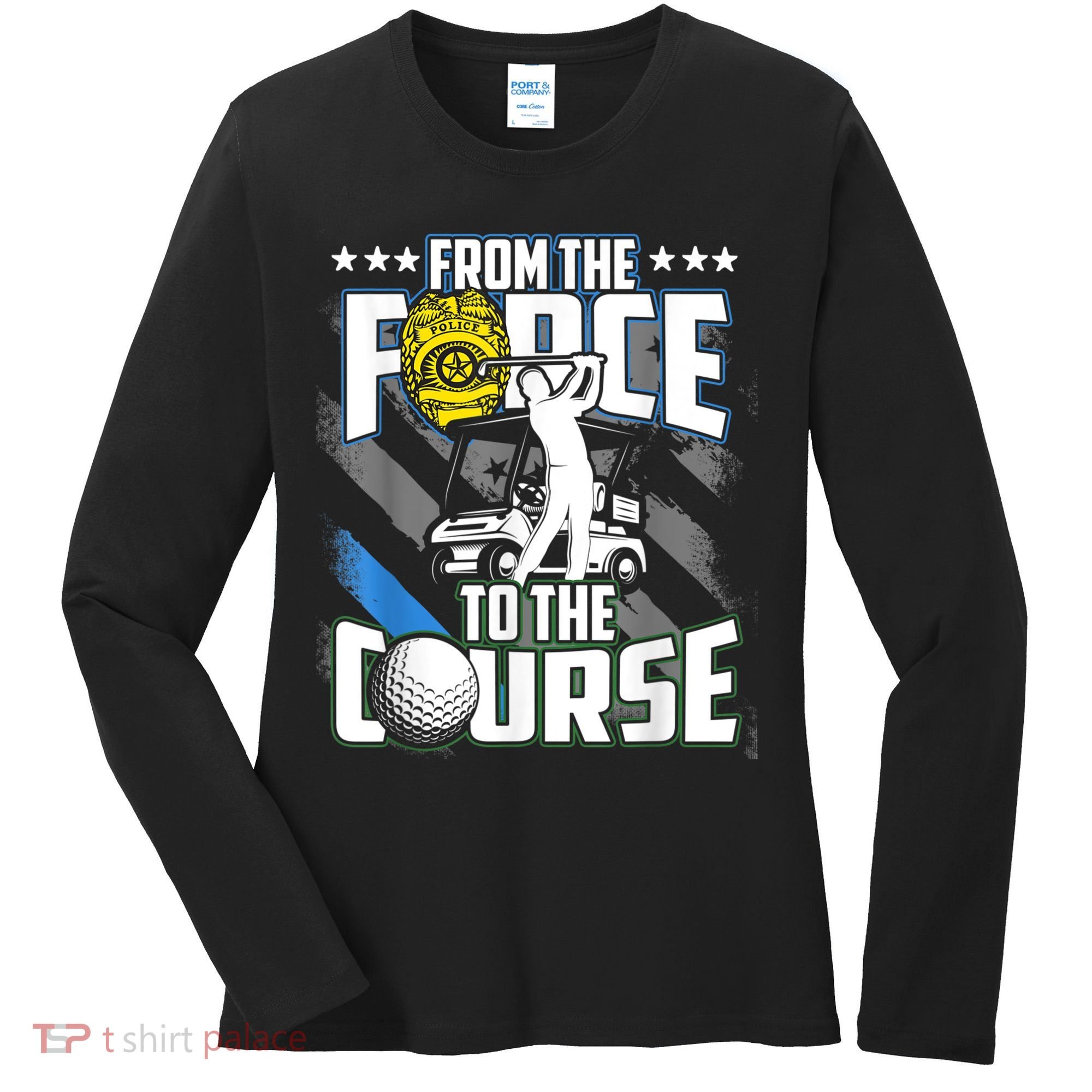 Funny Retired Police Officer Golf Retirement Gift Women's Long Sleeve Shirt