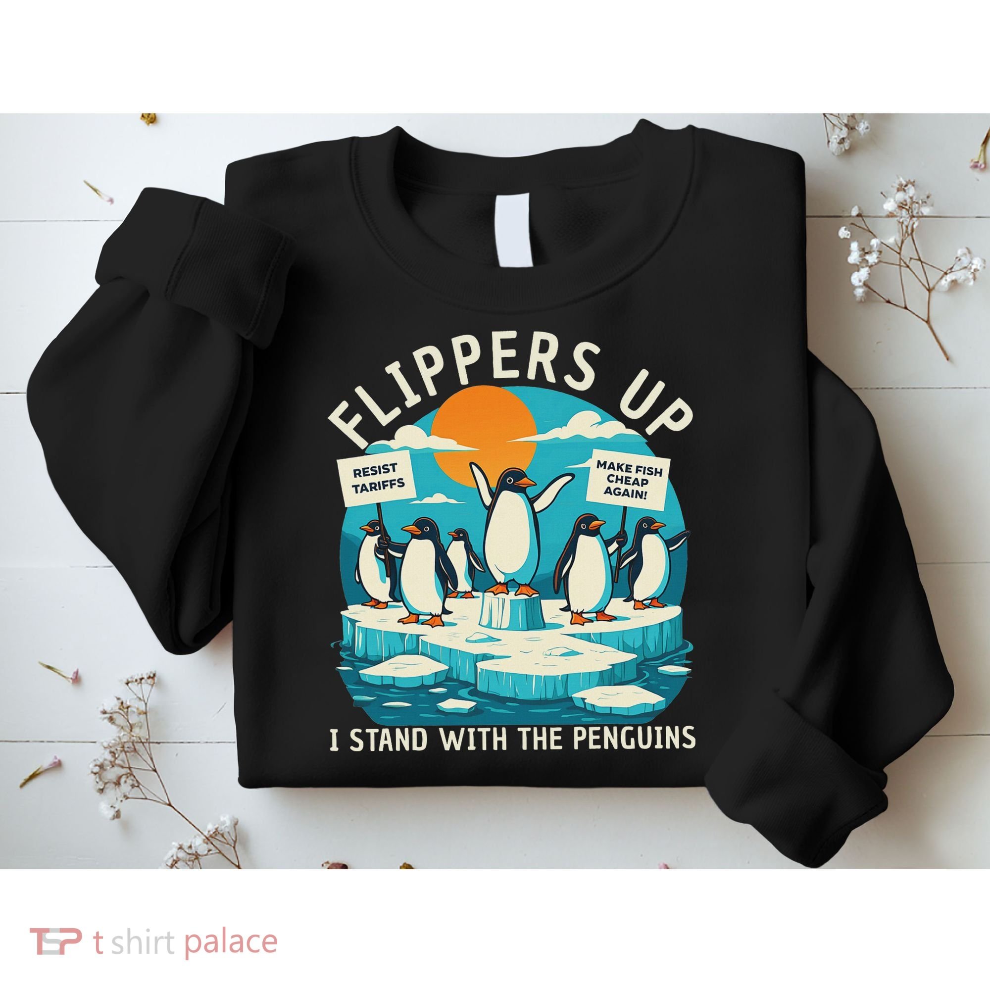 Funny Resist Penguins Protest Penguin Against Tariffs Sweatshirt