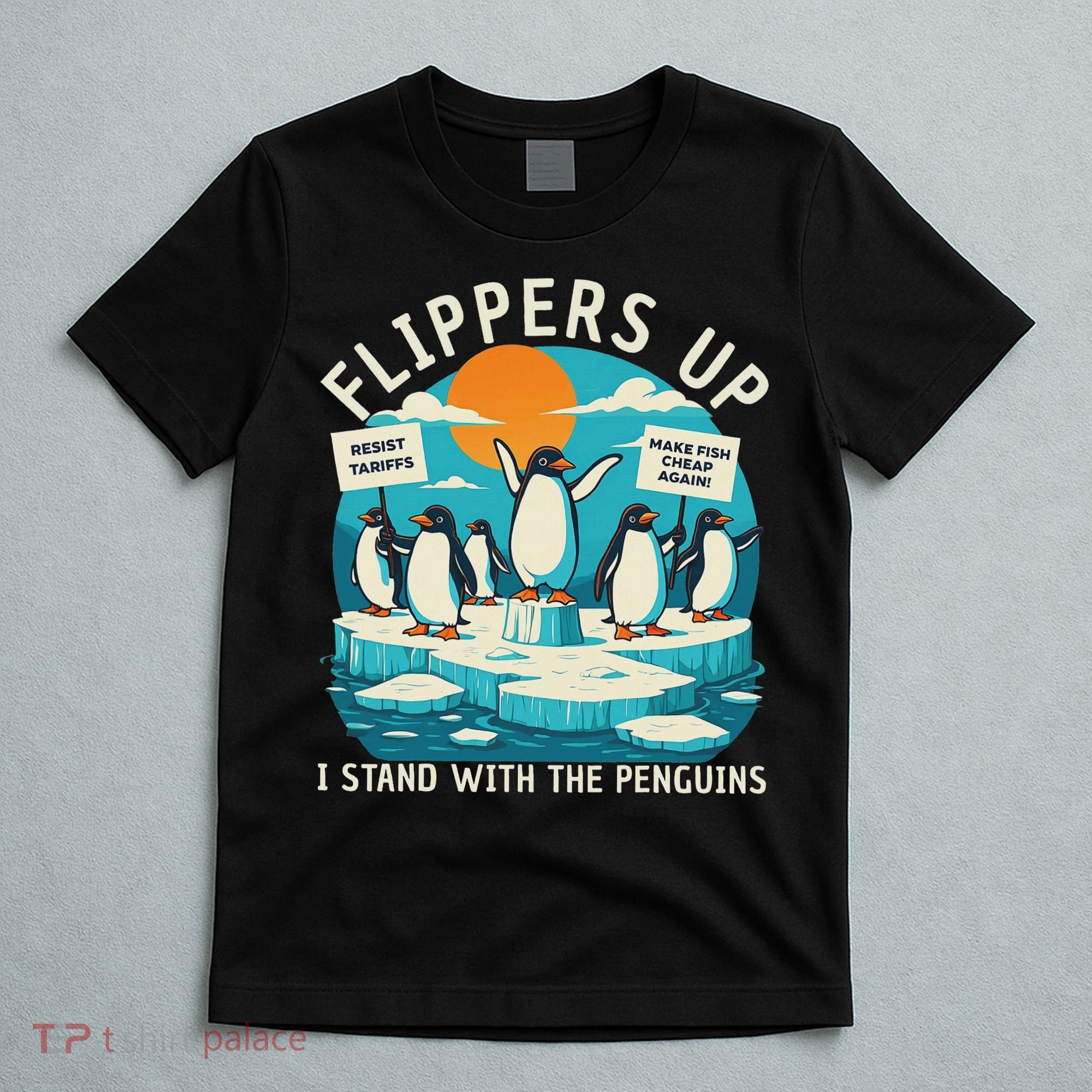 Funny Resist Penguins Protest Penguin Against Tariffs T-Shirt