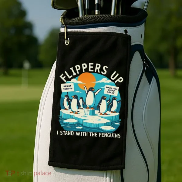 Funny Resist Penguins Protest Penguin Against Tariffs Golf Towel