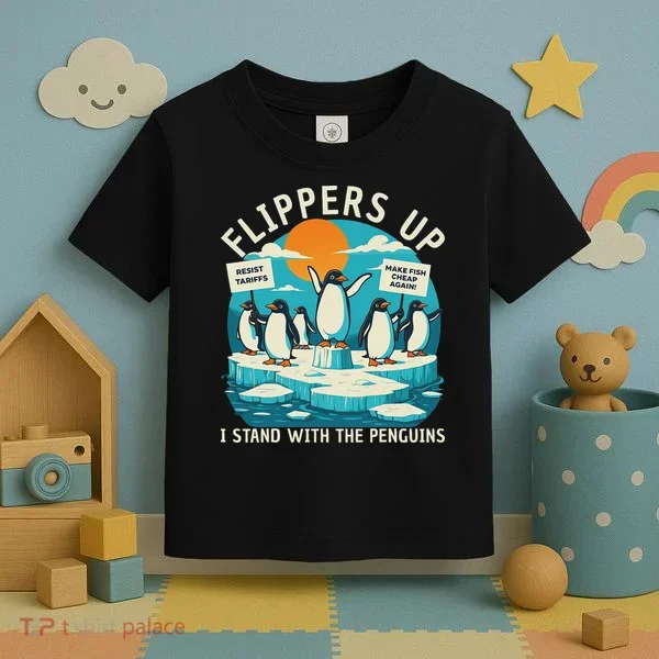Funny Resist Penguins Protest Penguin Against Tariffs Toddler T-Shirt