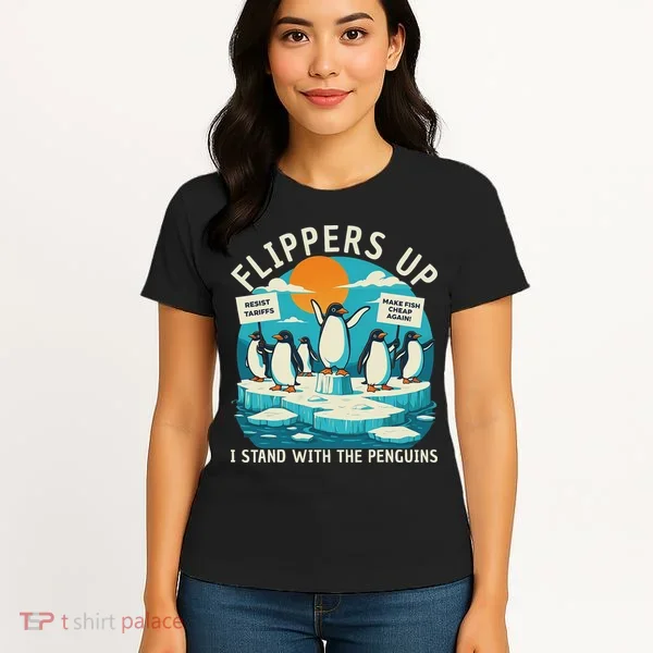 Funny Resist Penguins Protest Penguin Against Tariffs Women's T-Shirt