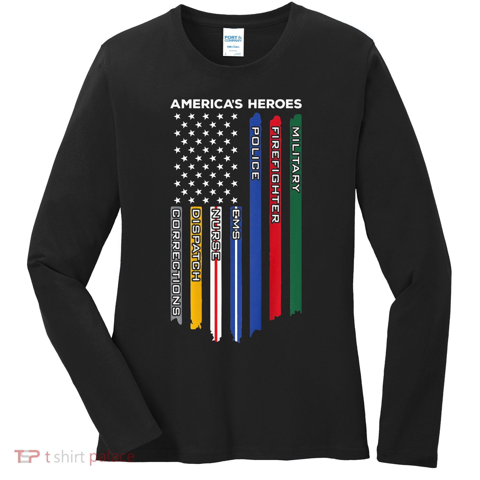 First Responders Police Military Firefighter Nurse BACK Women's Long Sleeve Shirt