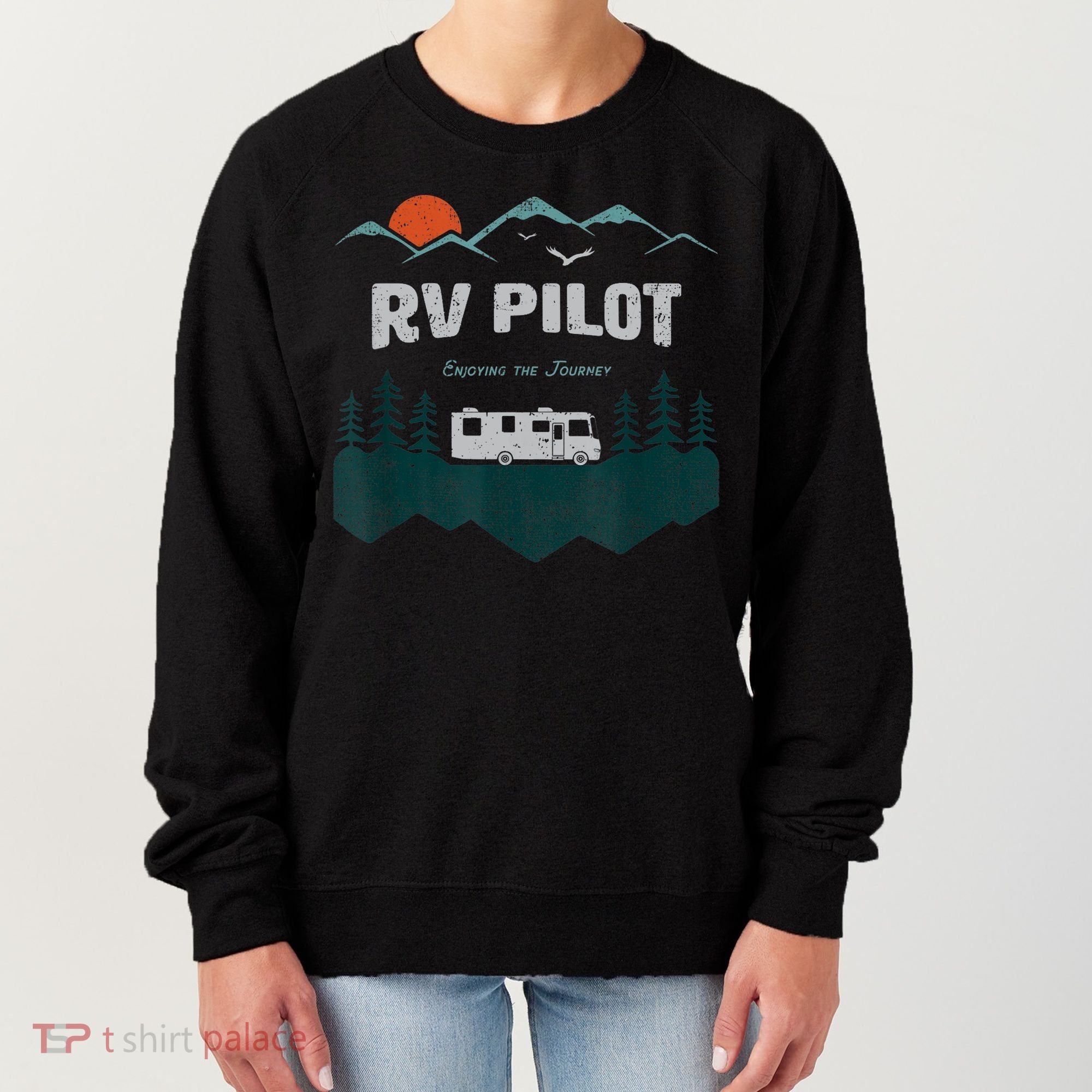Funny Rv Pilot Camping Gift Funny Motorhome Travel Vacation Gift Women's Sweatshirt