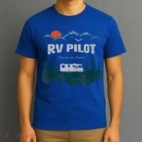 Funny Rv Pilot Camping Gift Funny Motorhome Travel Vacation Gift T-Shirt thumb 3