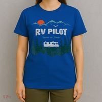 Funny Rv Pilot Camping Gift Funny Motorhome Travel Vacation Gift T-Shirt thumb 4
