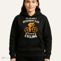 Funny Retirement Plan Cycling Bike Lover Gift Hoodie thumb 5