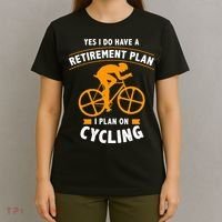 Funny Retirement Plan Cycling Bike Lover Gift T-Shirt thumb 4