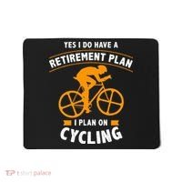 Funny Retirement Plan Cycling Bike Lover Gift Mousepad thumb 0