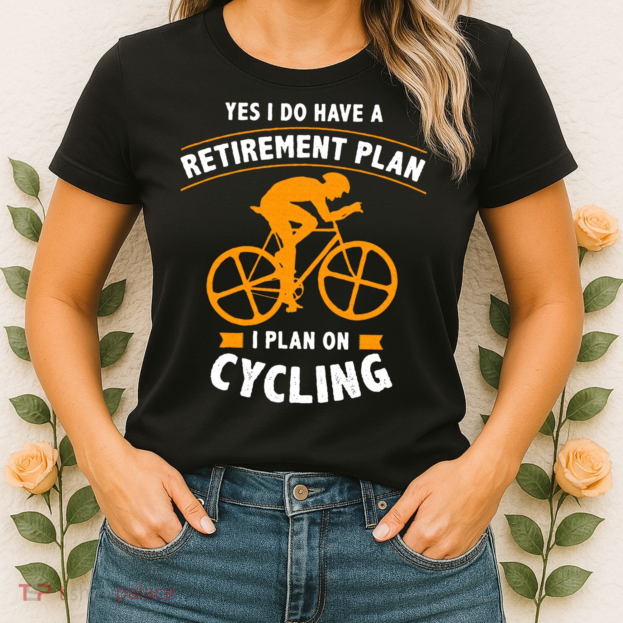 Funny Retirement Plan Cycling Bike Lover Gift Women's T-Shirt