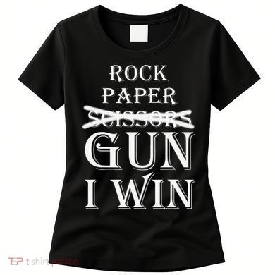 Funny Rock Paper Gun I Win Women's T-Shirt
