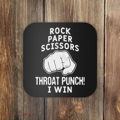 Funny Rock Paper Scissors Throat Punch I Win Coaster