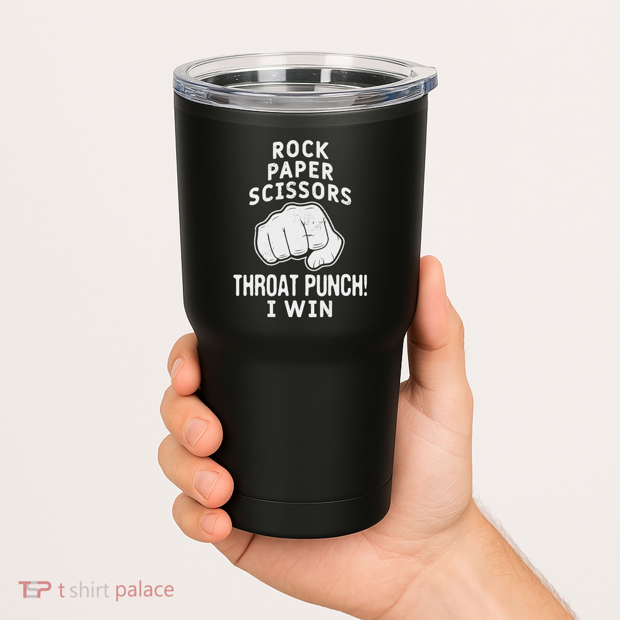 Funny Rock Paper Scissors Throat Punch I Win Tumbler