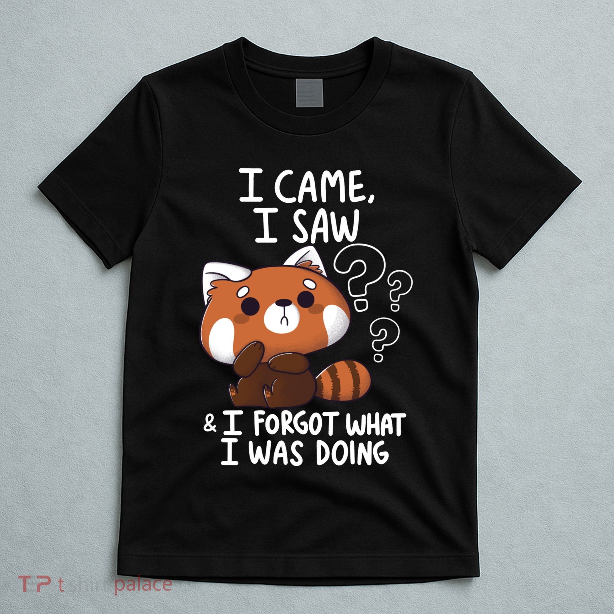 Forgetful Red Panda T-Shirt