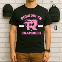 Fuerza Regida Pero No Te Enamores T-Shirt thumb 6